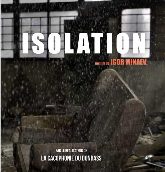 У Ніцці покажуть український документальний фільм «Ізоляція»